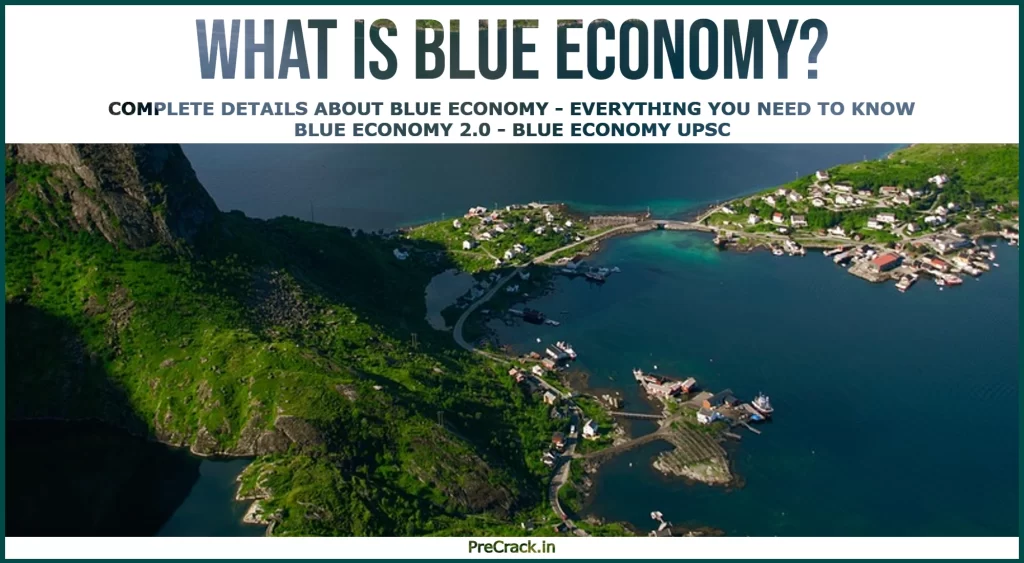 Blue Economy 2024– its Elements & Components, Pros & Cons, Key Points